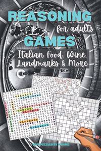 Reasoning Games for Adults - Italian Food, Wine, Landmarks, & More