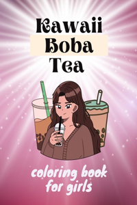 Kawaii Boba Tea Coloring Book for girls