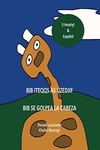 Bib Iteqqs as Uzedjif - Bib Se Golpea La Cabeza