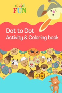 Dot to Dot Activity & Coloring Book