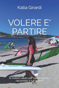 Volere E' Partire