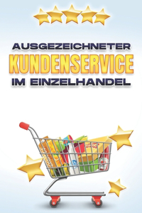 Ausgezeichneter Kundenservice Im Einzelhandel