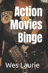 Action Movies Binge