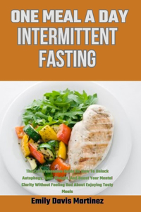 One Meal a Day Intermittent Fasting