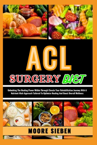 ACL Surgery Diet