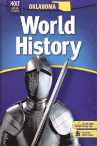 Holt World History Oklahoma: Student Edition Grades 6-8 2007