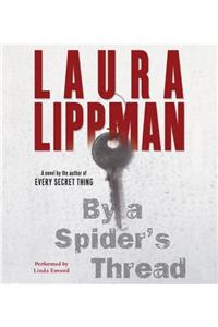 By a Spider's Thread