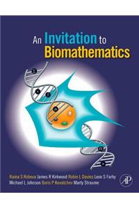An Invitation to Biomathematics
