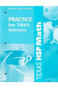 Texas HSP Math: Practice for TAKS Success: Grade 1