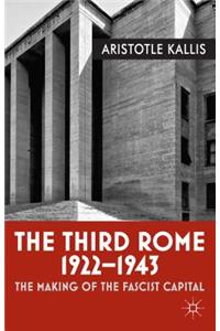 Third Rome, 1922-1943