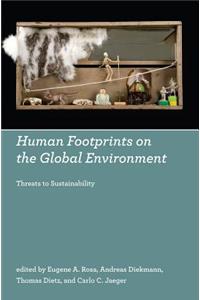 Human Footprints on the Global Environment: Threats to Sustainability