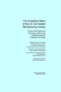 Competitive Status of the U.S. Civil Aviation Manufacturing Industry