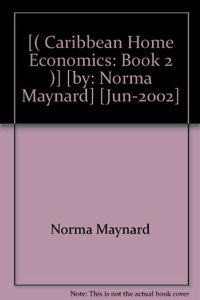 Home Economics: A Caribbean Approach Book 2