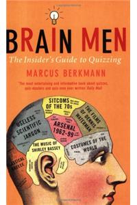 Brain Men: A Passion to Compete