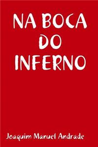 Na Boca Do Inferno