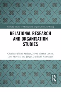 Relational Research and Organisation Studies
