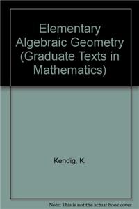 Elementary Algebraic Geometry
