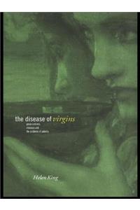 The Disease of Virgins