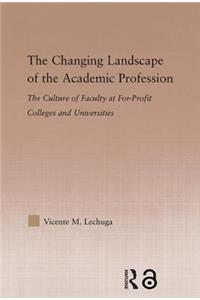 The Changing Landscape of the Academic Profession