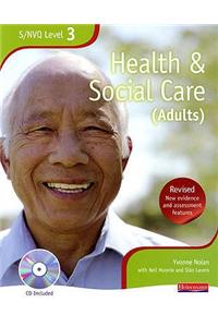 NVQ/SVQ Level 3  Health and Social Care Candidate Book, Revised Edition