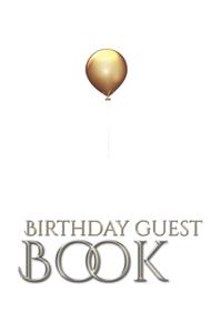gold ballon stylish birthday Guest book mega 480 pages 8x10 Sir Michael designer edition