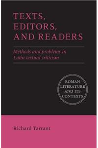 Texts, Editors, and Readers