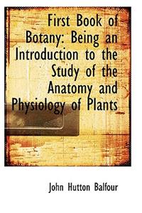 First Book of Botany