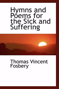Hymns and Poems for the Sick and Suffering
