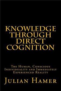 Knowledge Through Direct Cognition