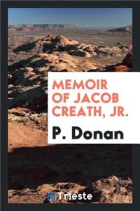 Memoir of Jacob Creath, Jr