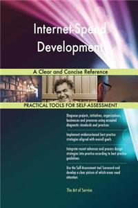 Internet-Speed Development A Clear and Concise Reference