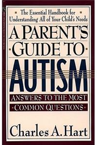 Parent's Guide to Autism