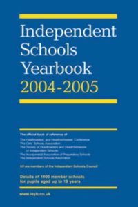 Independent Schools Yearbook 2004-2005 Paperback â€“ 1 January 2004