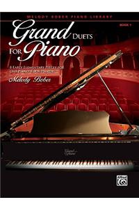 Grand Duets for Piano, Bk 1