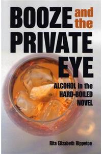 Booze and the Private Eye