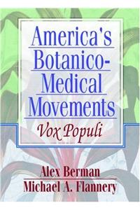 America's Botanico-Medical Movements