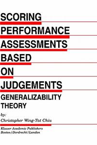 Scoring Performance Assessments Based on Judgements