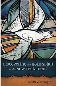 Discovering the Holy Spirit in the New Testament