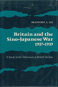 Britain and the Sino-Japanese War, 1937-1939