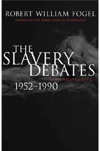 The Slavery Debates, 1952-1990