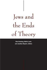 Jews and the Ends of Theory