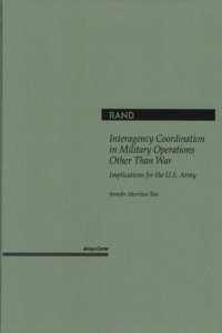 Interagency Coordination in Military Operations Other Than War