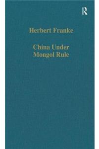 China Under Mongol Rule