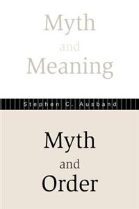 Myth And Meaning, Myth And Order (P265/Mrc)