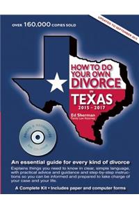 How to Do Your Own Divorce in Texas 2015-2017