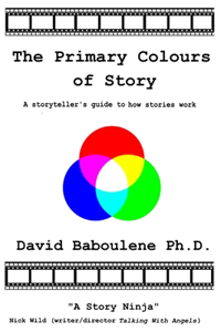 The Primary Colours of Story