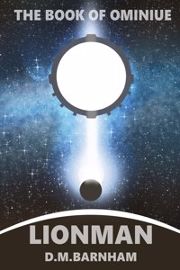 Lionman (the Book of Ominiue #2)