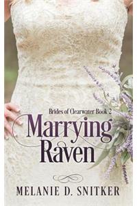 Marrying Raven