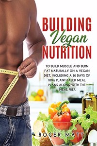 Building Vegan Nutrition