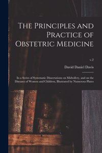 Principles and Practice of Obstetric Medicine